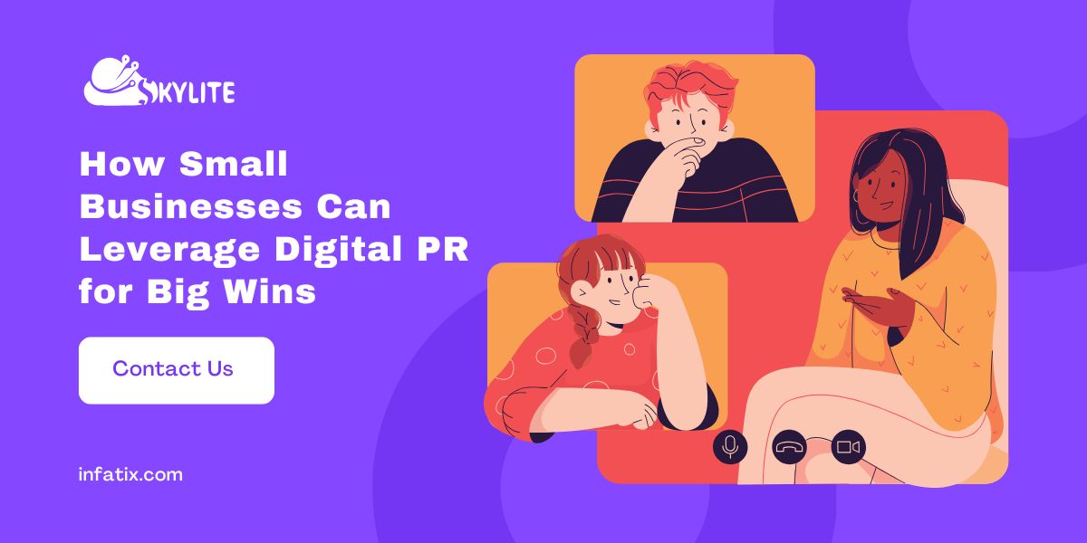 How Small Businesses Can Leverage Digital PR for Big Wins